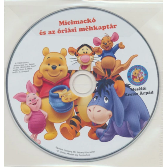 Micimackó és az óriás méhkaptár - Hangoskönyv